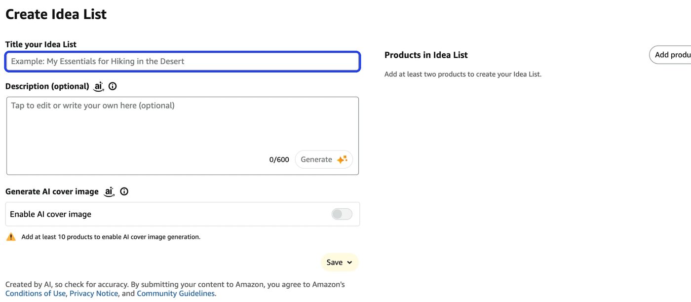 Amazon's Create Idea List screen: title, optional description with a Generate button, AI cover image toggle that needs at least 10 products, and Add products