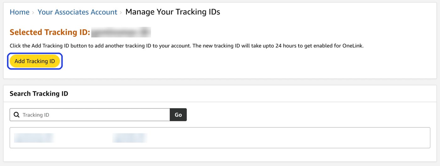 The Manage Your Tracking IDs page in Associates Central, with the Add Tracking ID button highlighted